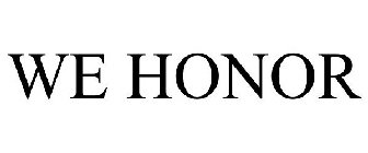 WE HONOR