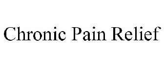 CHRONIC PAIN RELIEF