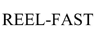 REEL-FAST
