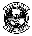 AIRCRAFT CLEANING COMPANY