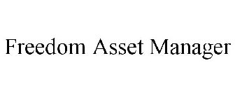 FREEDOM ASSET MANAGER