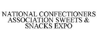 NATIONAL CONFECTIONERS ASSOCIATION SWEETS & SNACKS EXPO
