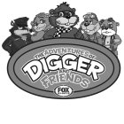 THE ADVENTURES OF DIGGER AND FRIENDS FOX SPORTS