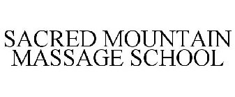 SACRED MOUNTAIN MASSAGE SCHOOL