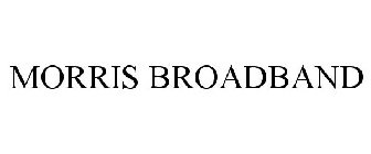 MORRIS BROADBAND