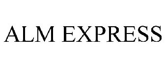 ALM EXPRESS