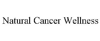 NATURAL CANCER WELLNESS