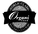 · WORLD CLASS · ORGANI FOOD GREAT TASTE TO LOSE WEIGHT