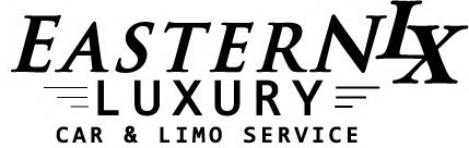 EASTERNLX LUXURY CAR & LIMO SERVICE