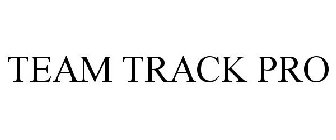 TEAM TRACK PRO