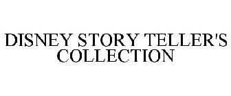 DISNEY STORY TELLER'S COLLECTION