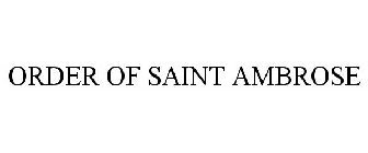 ORDER OF SAINT AMBROSE