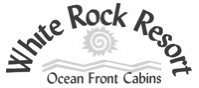 WHITE ROCK RESORT OCEAN FRONT CABINS