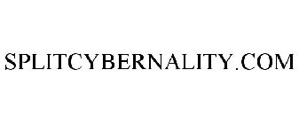 SPLITCYBERNALITY.COM