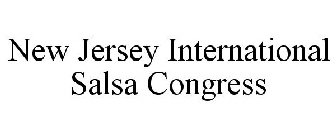 NEW JERSEY INTERNATIONAL SALSA CONGRESS