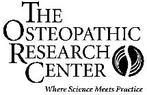 THE OSTEOPATHIC RESEARCH CENTER WHERE SCIENCE MEETS PRACTICE