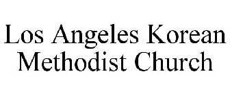 LOS ANGELES KOREAN METHODIST CHURCH