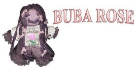 BUBA ROSE