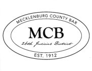 MECKLENBURG COUNTY BAR MCB 26TH JUDICIAL DISTRICT EST. 1912