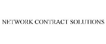 NETWORK CONTRACT SOLUTIONS