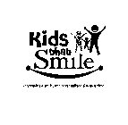 KIDS THAT SMILE GENERATING A SMILE, ONE PERSONALIZED GIFT AT A TIME!