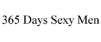 365 DAYS SEXY MEN