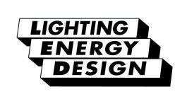 LIGHTING ENERGY DESIGN