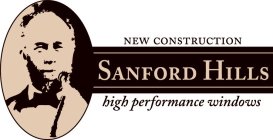 SANFORD HILLS NEW CONSTRUCTION HIGH PERFORMANCE WINDOWS