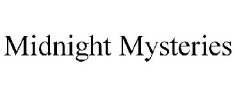 MIDNIGHT MYSTERIES
