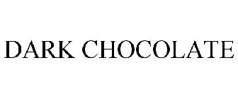 DARK CHOCOLATE
