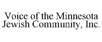 VOICE OF THE MINNESOTA JEWISH COMMUNITY, INC.