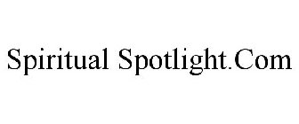 SPIRITUAL SPOTLIGHT.COM