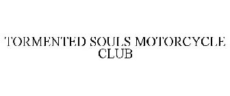 TORMENTED SOULS MOTORCYCLE CLUB