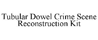 TUBULAR DOWEL CRIME SCENE RECONSTRUCTION KIT