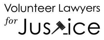 VOLUNTEER LAWYERS FOR JUSTICE