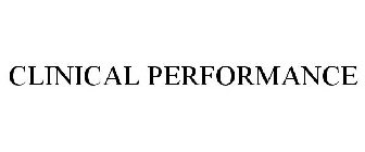 CLINICAL PERFORMANCE