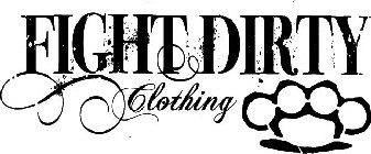 FIGHT DIRTY CLOTHING