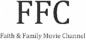 FFC FAITH & FAMILY MOVIE CHANNEL