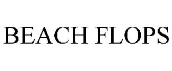 BEACH FLOPS