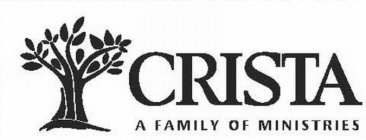 CRISTA A FAMILY OF MINISTRIES