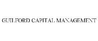 GUILFORD CAPITAL MANAGEMENT