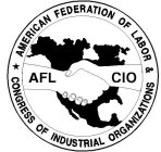 AMERICAN FEDERATION OF LABOR & CONGRESS OF INDUSTRIAL ORGANIZATIONS AFL-CIO