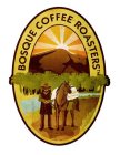 BOSQUE COFFEE ROASTERS