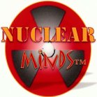 NUCLEAR MINDS