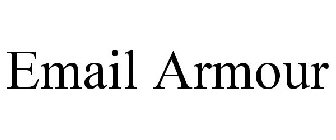 EMAIL ARMOUR