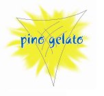 PINO GELATO