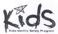 KIDS KIDS IDENTITY SAFETY PROGRAM