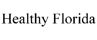 HEALTHY FLORIDA