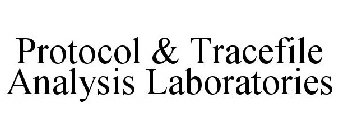 PROTOCOL & TRACEFILE ANALYSIS LABORATORIES