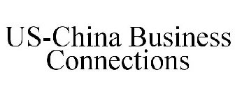 US-CHINA BUSINESS CONNECTIONS